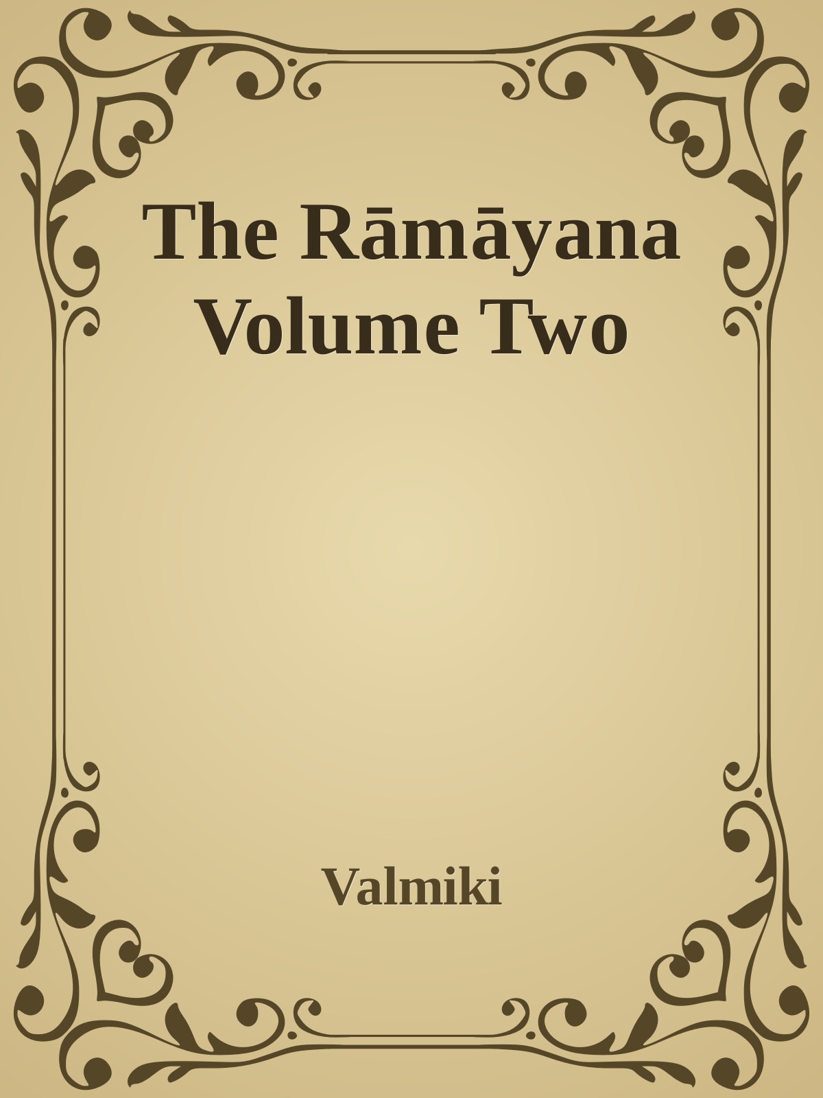 The Rāmāyana, Volume Two